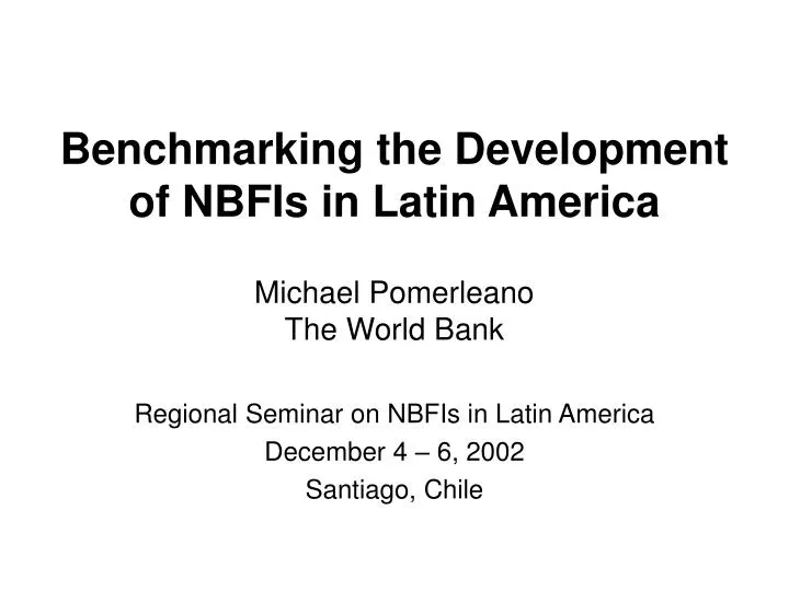 benchmarking the development of nbfis in latin america