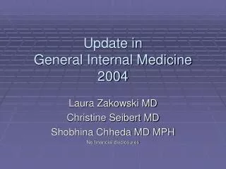 Update in General Internal Medicine 2004
