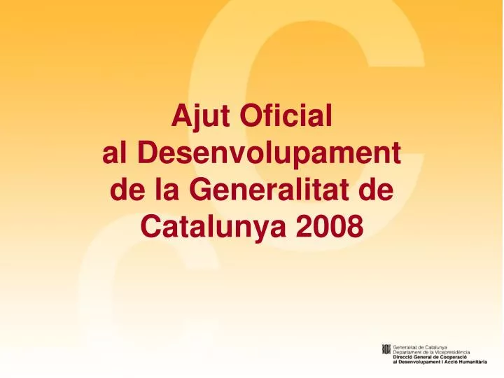 ajut oficial al desenvolupament de la generalitat de catalunya 2008
