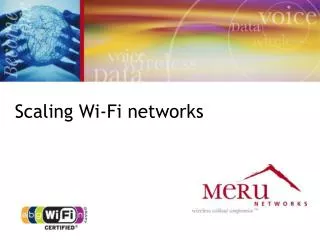Scaling Wi-Fi networks