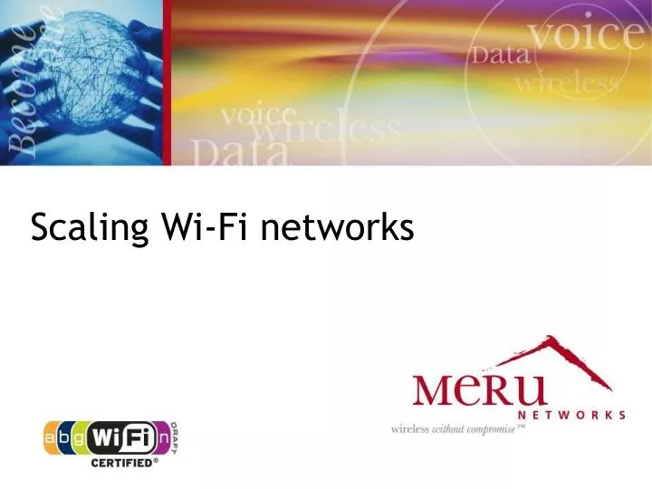 scaling wi fi networks