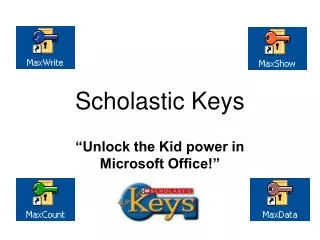 Scholastic Keys