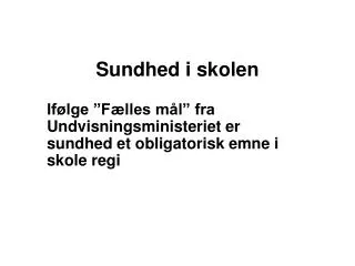 sundhed i skolen