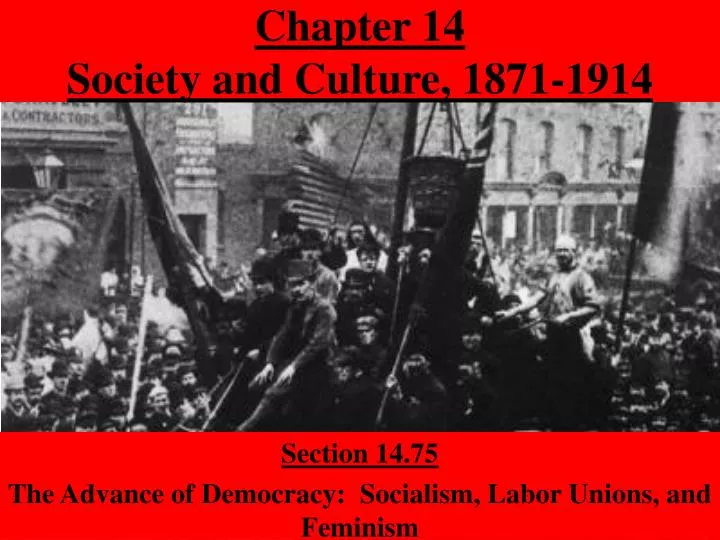 chapter 14 society and culture 1871 1914