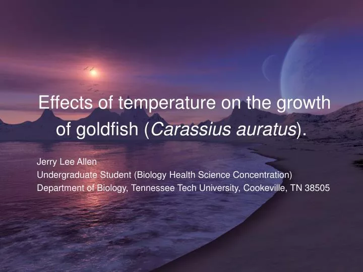 effects of temperature on the growth of goldfish carassius auratus