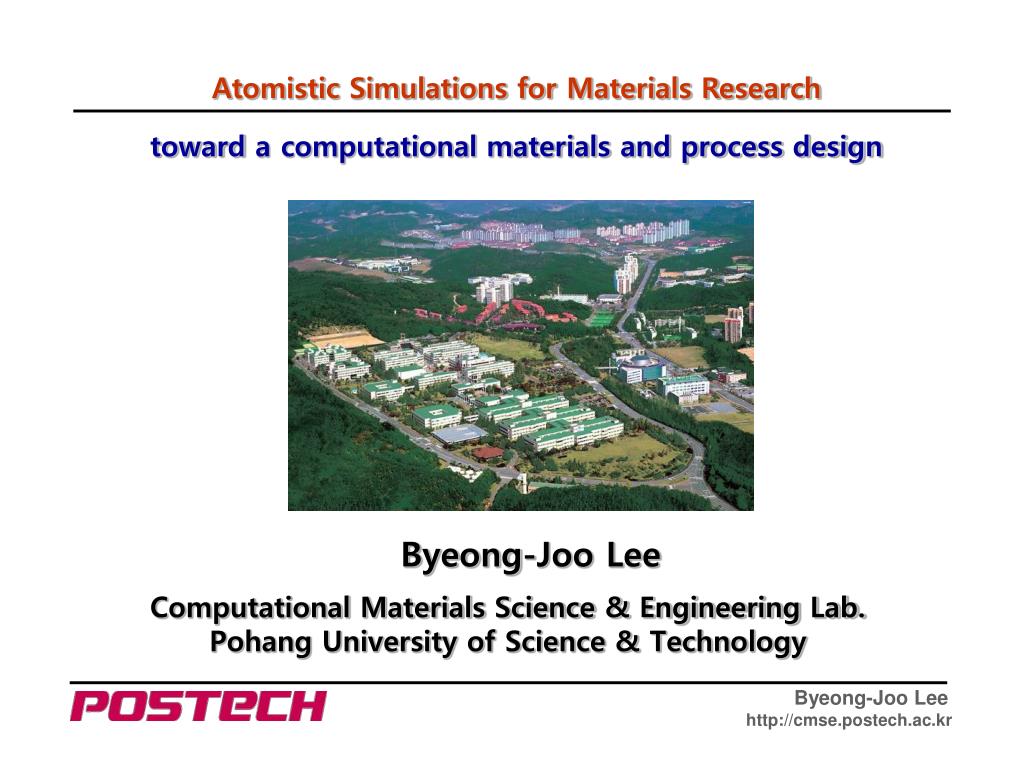 Computational Materials Science &amp; Engineering Lab. Pohang University of Science &amp; Technology - slide 1