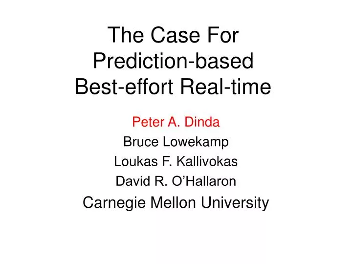 the case for prediction based best effort real time