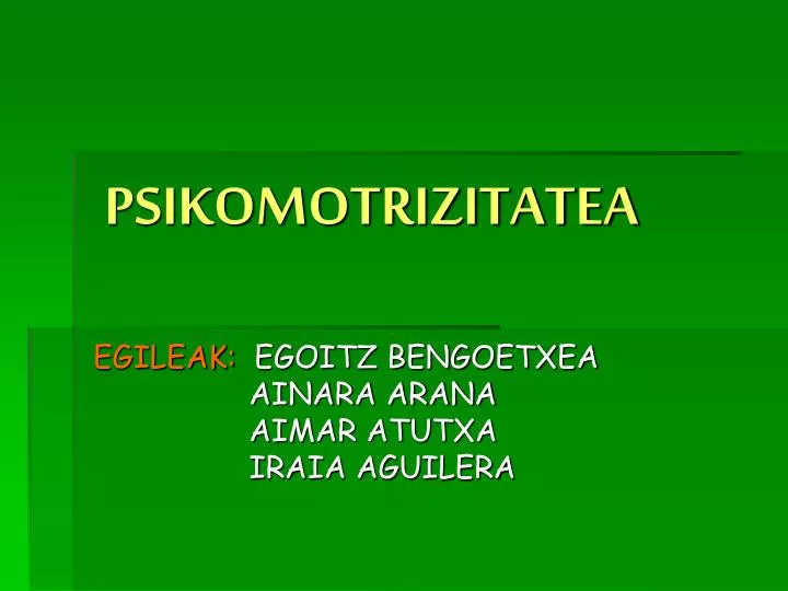 psikomotrizitatea