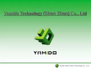 Yamido (Shen Zhen) Technology Co., LTD