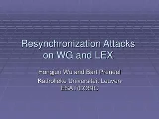 Resynchronization Attacks on WG and LEX