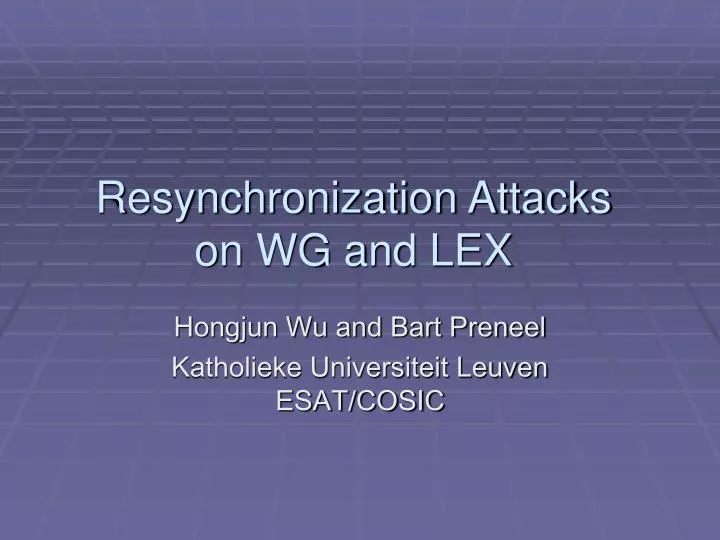 resynchronization attacks on wg and lex