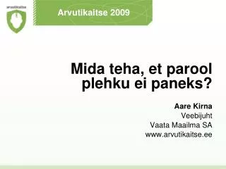 arvutikaitse 2009