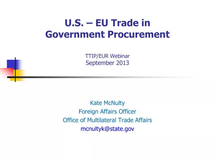 u s eu trade in government procurement ttip eur webinar september 2013