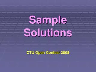 sample solutions ctu open contest 200 8