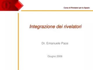 integrazione dei rivelatori