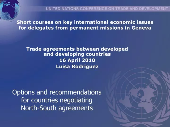 options and recommendations for countries negotiating north south agreements