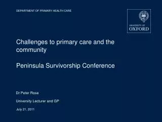 Challenges to primary care and the community Peninsula Survivorship Conference