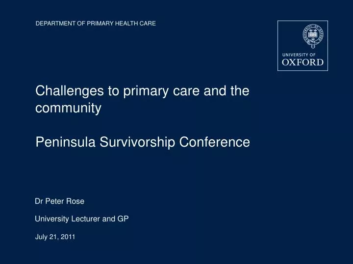 challenges to primary care and the community peninsula survivorship conference