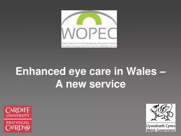 enhanced eye care in wales a new service