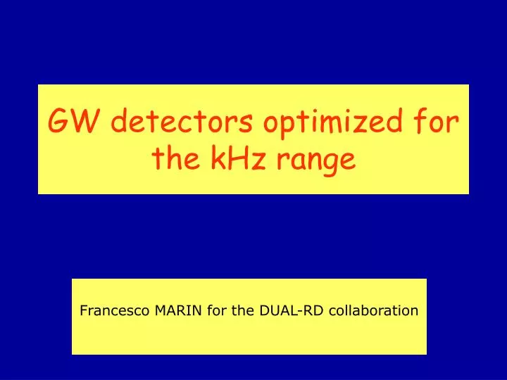 gw detectors optimized for the khz range