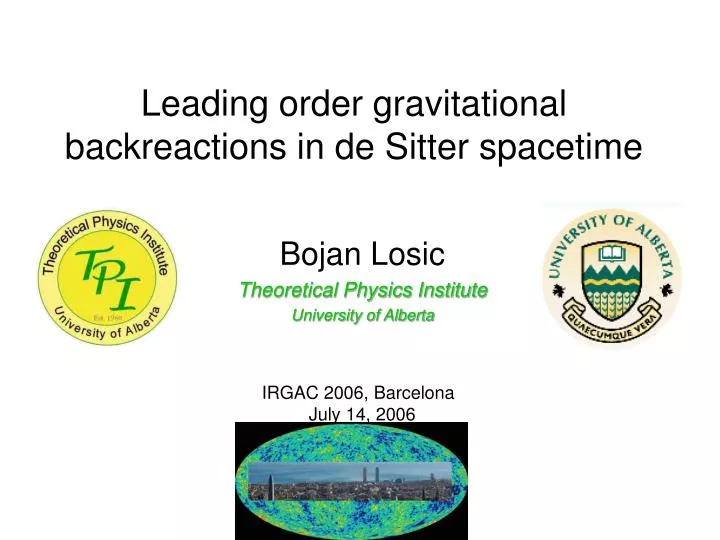 leading order gravitational backreactions in de sitter spacetime