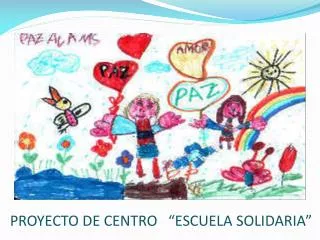 proyecto de centro escuela solidaria