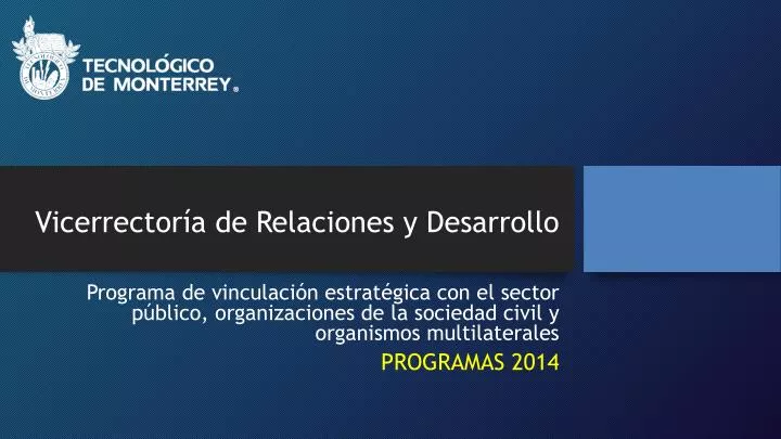 vicerrector a de relaciones y desarrollo