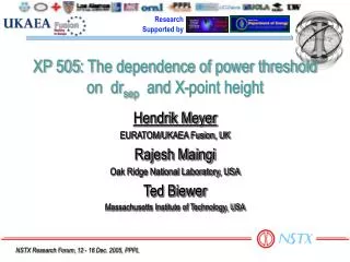 XP 505: The dependence of power threshold on dr sep and X-point height