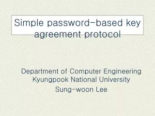 Simple password-based key agreement protocol
