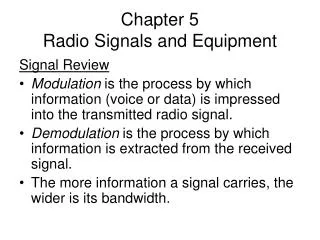 Chapter 5 Radio Signals and Equipment