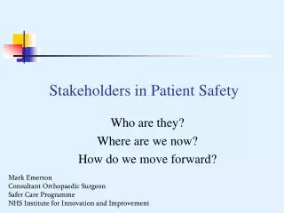 stakeholders in patient safety