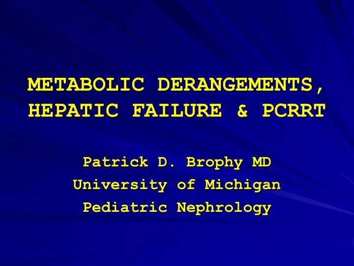 metabolic derangements hepatic failure pcrrt
