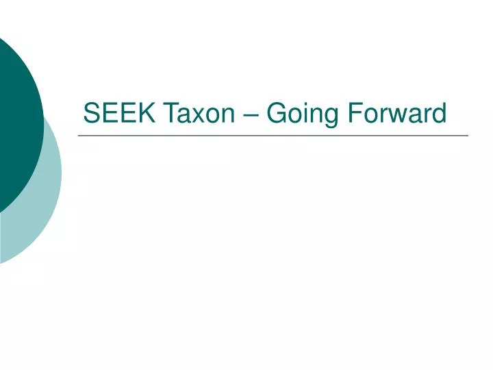 seek taxon going forward