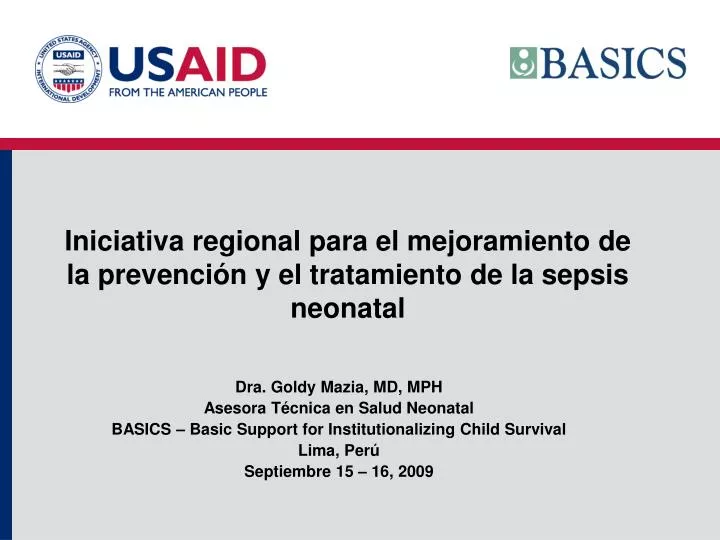 iniciativa regional para el mejoramiento de la prevenci n y el tratamiento de la sepsis neonatal