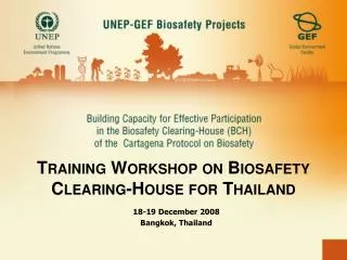 Training Workshop on Biosafety Clearing-House for Thailand