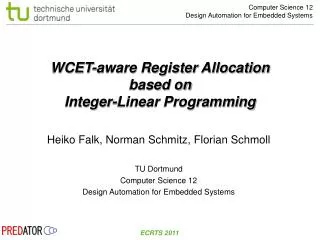 WCET-aware Register Allocation based on Integer-Linear Programming