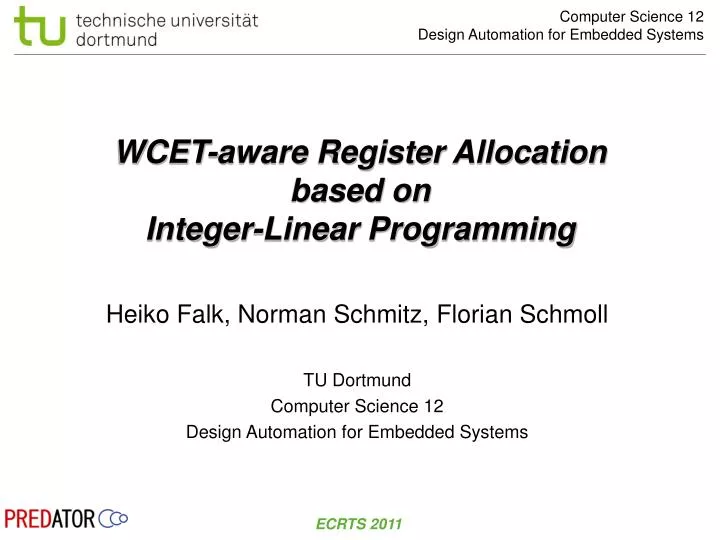 wcet aware register allocation based on integer linear programming