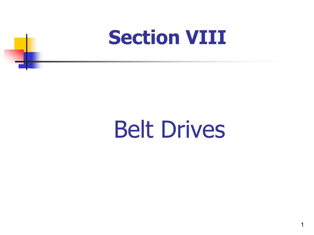 PPT - Belt Drives PowerPoint Presentation, free download - ID:4523023