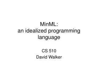 MinML: an idealized programming language