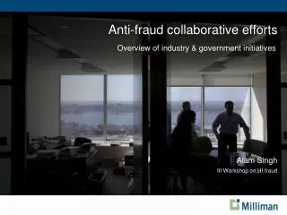 Anti-fraud collaborative efforts