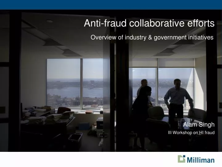 anti fraud collaborative efforts