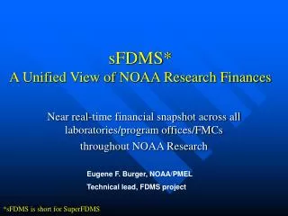sFDMS* A Unified View of NOAA Research Finances