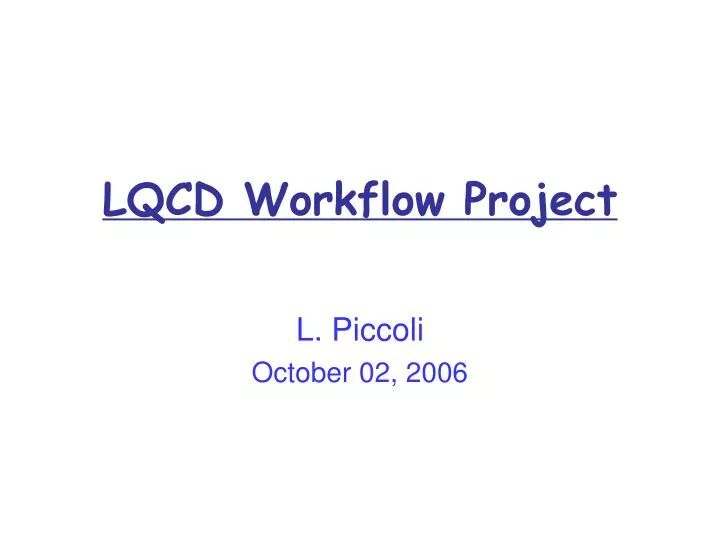 lqcd workflow project