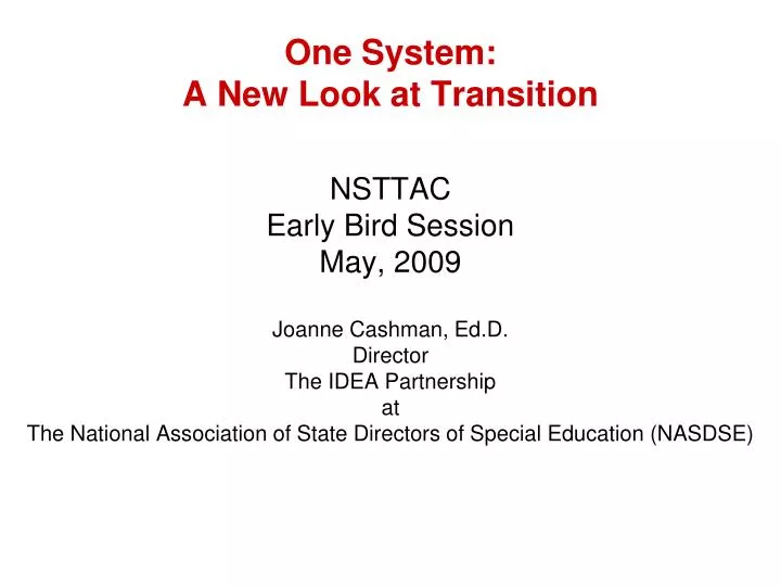 one system a new look at transition
