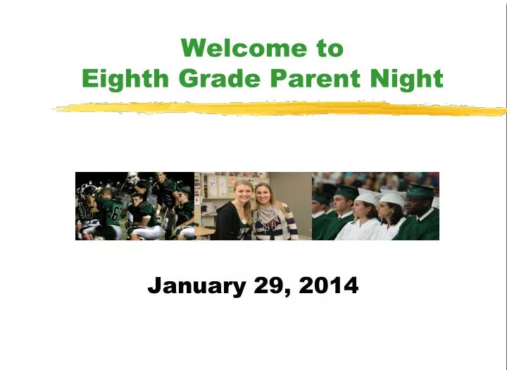 welcome to eighth grade parent night