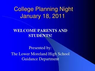 College Planning Night January 18, 2011