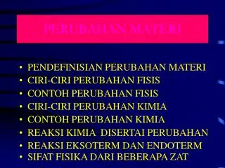 perubahan materi