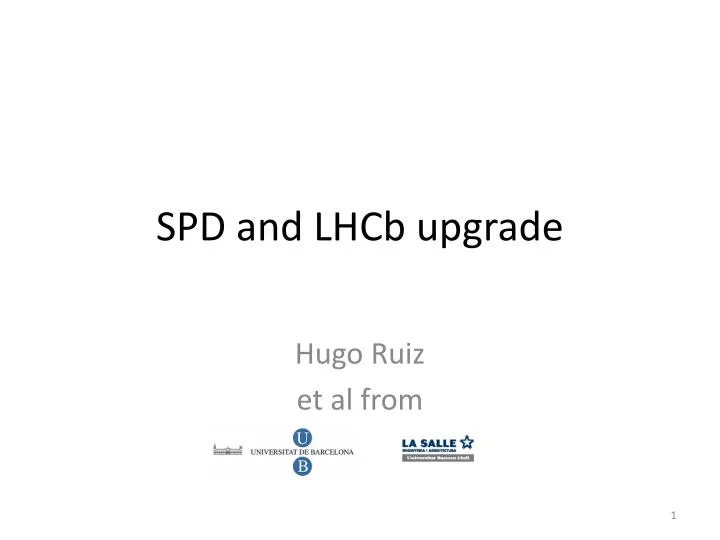 spd and lhcb upgrade