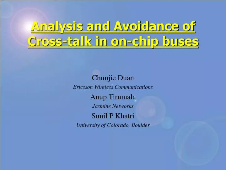 analysis and avoidance of cross talk in on chip buses