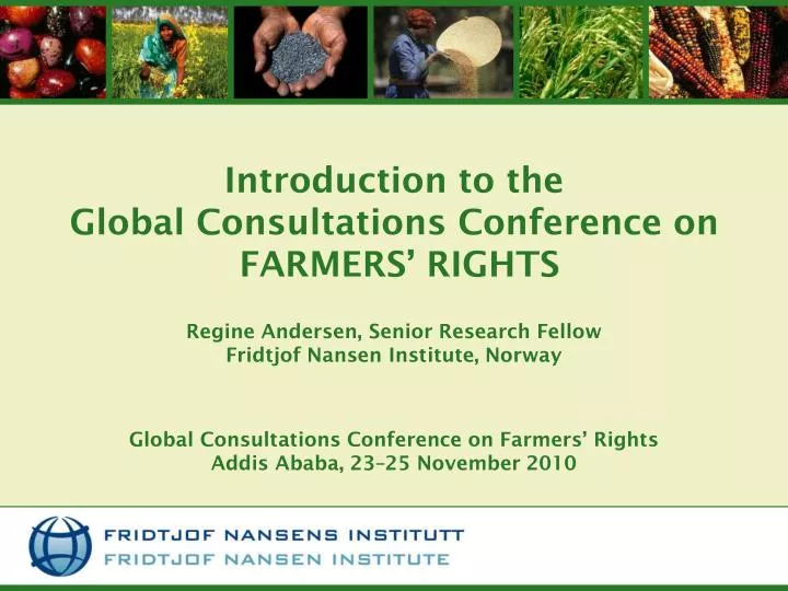 introduction to the global consultations conference on farmers rights